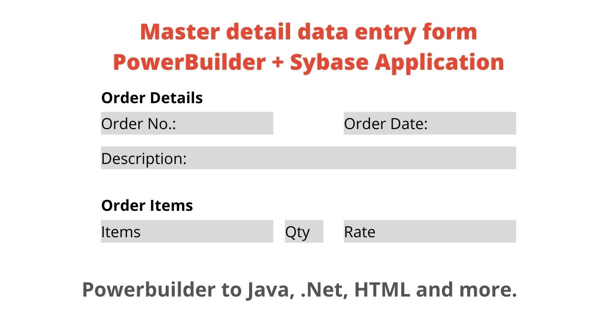 Master-detail-data-entry-form-powerbuilder-sybase-applicartion.jpg